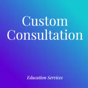 Custom Education Consultation